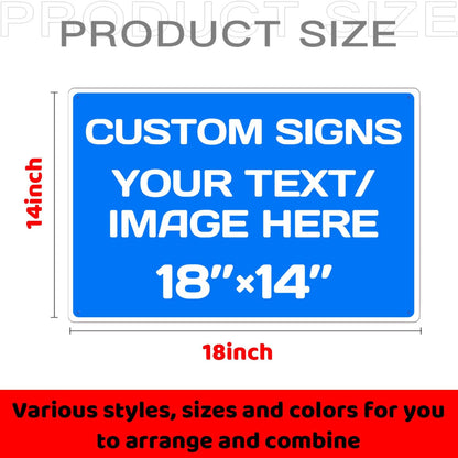 Custom Signs Outdoor and Indoor,Aluminum Weatherproof Metal Sign Multiple Sizes Custom Personalized Text And picture Here,custom door sign/garden sign/hazard sign(18 * 14inch,Blue)