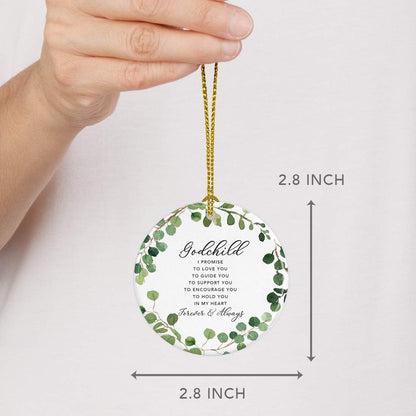 Andaz Press Round Ceramic Porcelain Christmas Tree Ornament Keepsake Collectible Gift, Godchild I Promise to Love You, Farmhouse Eucalyptus Wreath, 1-PackBaby Shower Baptism Christening Gift Ideas
