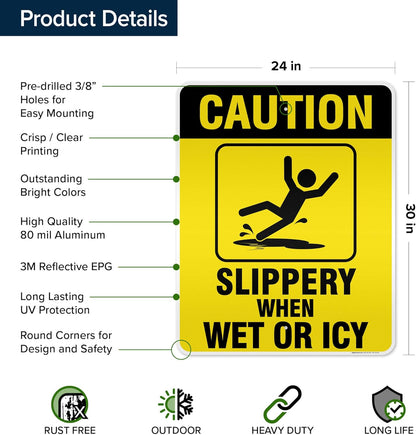 Caution Slippery When Wet Sign or ICY Sign, 24"x30" .080 Reflective Aluminum, Indoor/Outdoor Use, USA MADE By My Sign Center