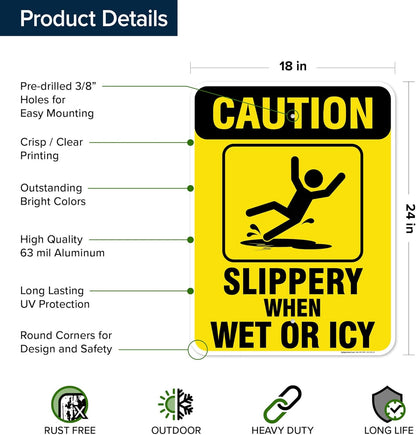 Caution Slippery When Wet Sign or ICY Sign, 18"x24" .063 Aluminum, Indoor/Outdoor Use, USA MADE By My Sign Center