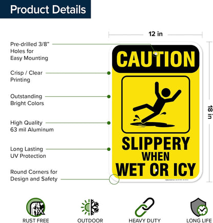 Caution Slippery When Wet Sign or ICY Sign, 12"x18" Aluminum, Fade Resistance, Indoor/Outdoor Use, USA MADE By My Sign Center