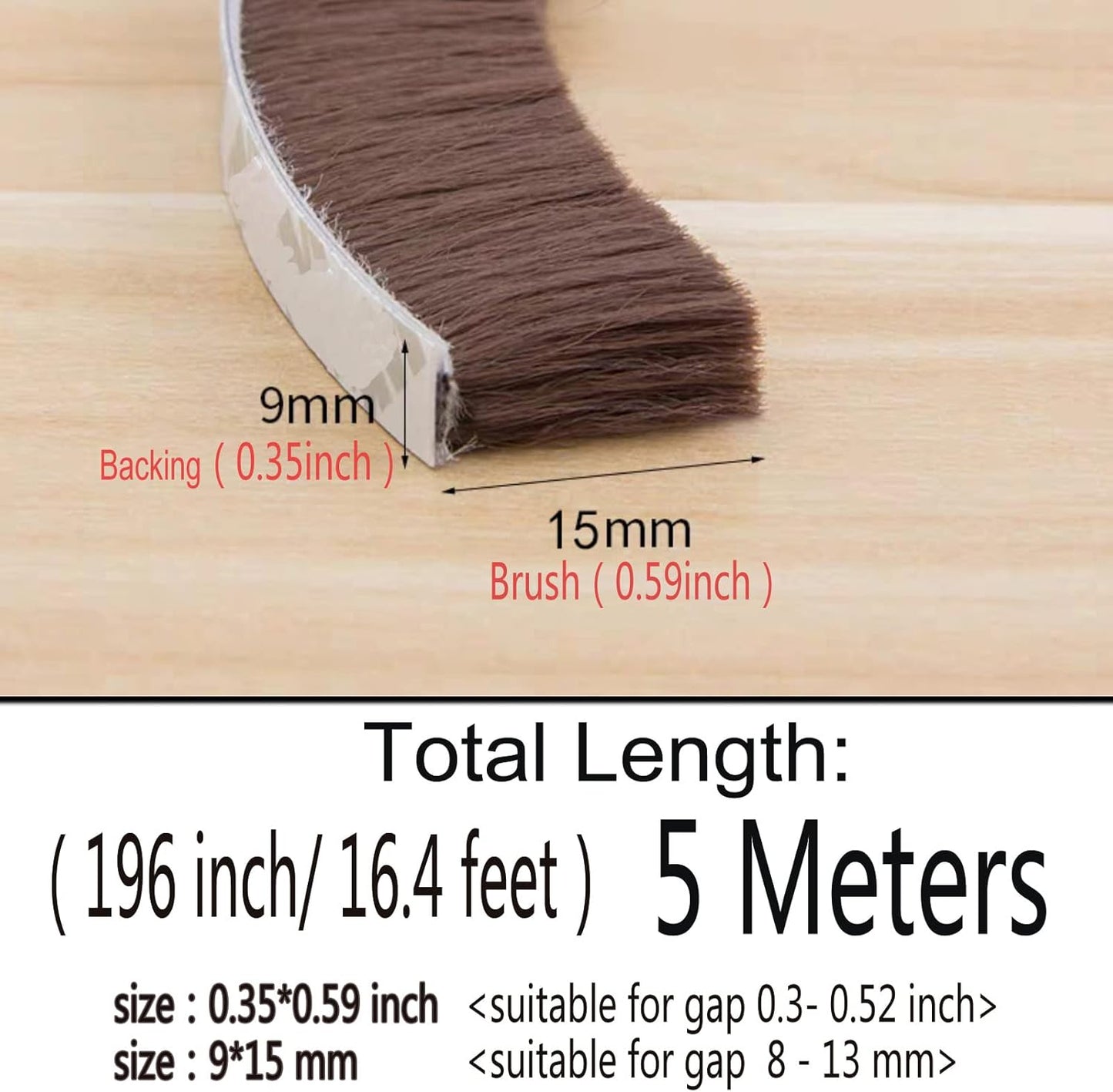 Brush Weather Stripping for Windows/Doors Frame Side, Pile Self Adhesive Weatherstrip Seal Strip Sealer for Soundproofing(16ft x11/32 Backing x 9/16 Brush inch, Brown)