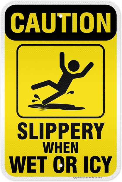 Caution Slippery When Wet Sign or ICY Sign, 12"x18" Aluminum Reflective, Indoor/Outdoor Use, USA MADE By My Sign Center